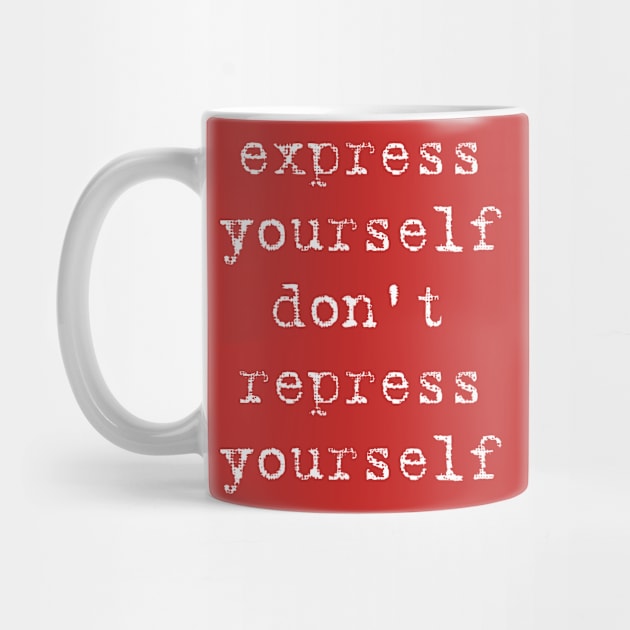 Madonna Human Nature "Express Yourself, Don't Repress Yourself" by HDC Designs